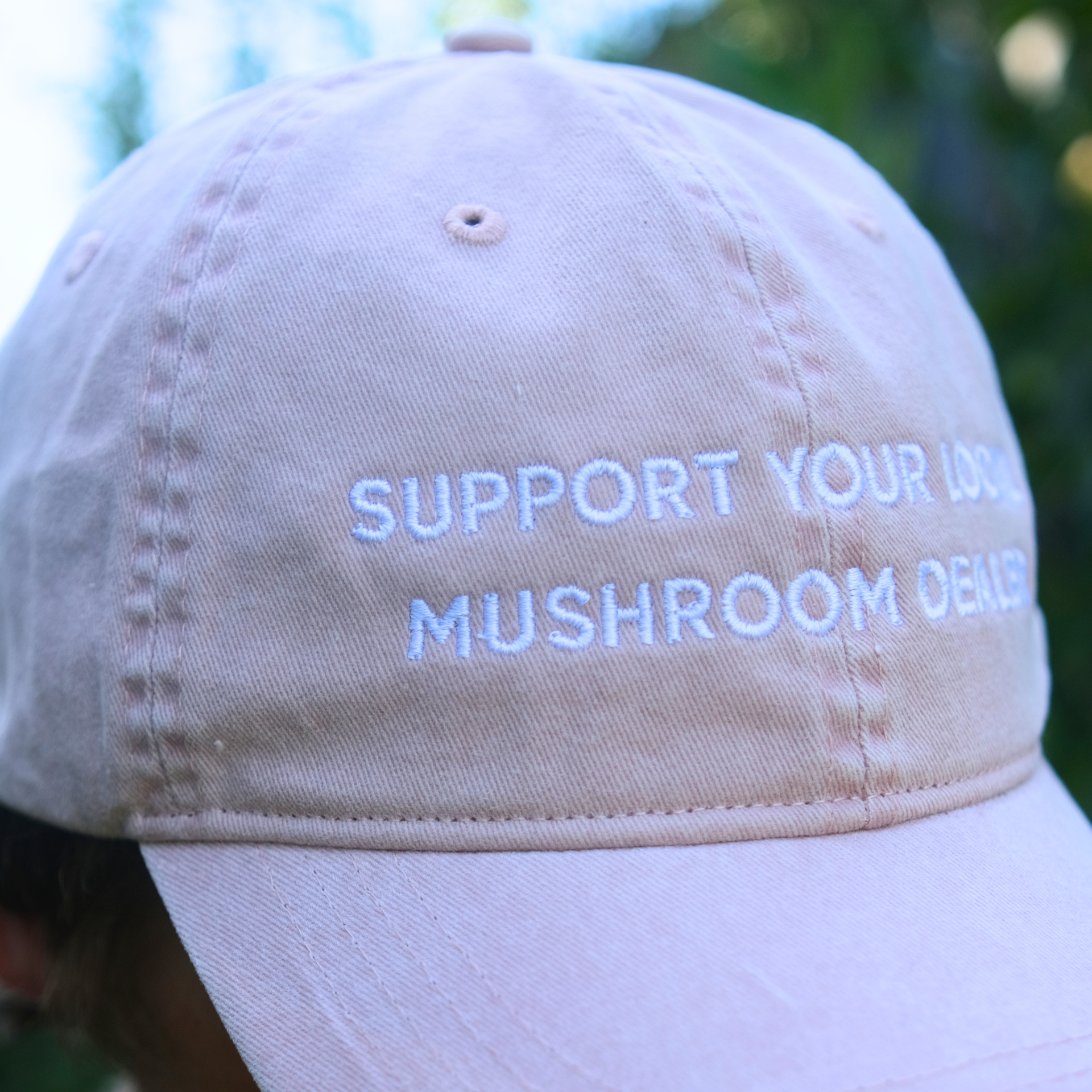 Support Your Local Mushroom Dealer Organic Cotton Mushroom Cap